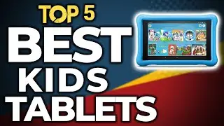 👌 TOP 5: Best Kid's Tablets of 2020