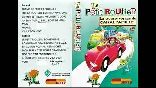 Canal Famille - Fripe et Pouille - Le Petit Routier (CASSETTE AUDIO)