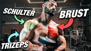 Mein NEUES Brust, Schulter & Trizeps Training (KOMPLETTES PUSH WORKOUT)