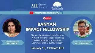 Banyan Impact Fellowship - Information Session