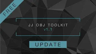 FREE JJ OBJ Toolkit v1.1 for Maya - Update & Demo