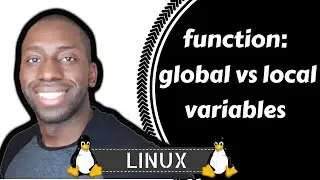 Linux - Functions: Global vs Local variables