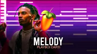 Как создавать мелодии • PLAYBOI CARTI