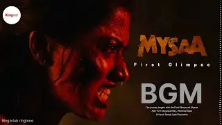 MYSAA: BGM - First Glimpse | MYSAA Trailer BGM | MYSAA Glimpse BGM | Rashmika Mandanna | Rawindra 