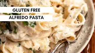 Gluten Free Alfredo Pasta