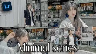TUTORIAL LIGHTROOM | Minimal series | Easy For Beginner