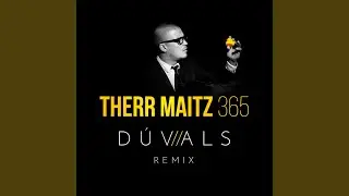 365 (D&uacute;vals Radio Mix)