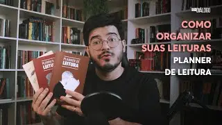 Planner de Leitura - Como Organizar suas Leituras