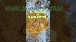 SS Hyderabad Biryani vs Khalids Biriyani #coimbatore #biriyani #biriyanilovers #coimbatoreblogger