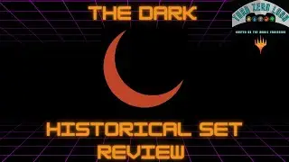 Journey Through Magic's History: The Dark Set Review