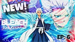 NEW TŌSHIRŌ HITSUGAYA DROPS TMR! BLEACH SOULS RESONANCE STORY MODE CHAPTER 5/ EP:6