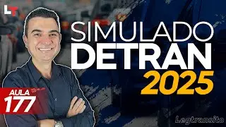 SIMULADO DETRAN QUEST&Otilde;ES 2025 - AULA 177 #SimuladoLegTransito2025 #Detran2025