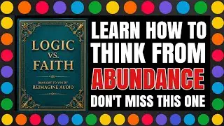  ✨ Logic vs. Faith: Bridging the Gap to True Understanding ✨