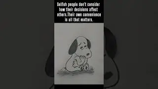 Selfish people don't consider how their decisions affect #shorts #drawing #video