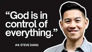 IV | STEVE DANG: God, Grace, and Gastric Cancer