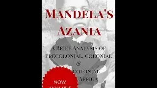 Mandela's Azania- The Book