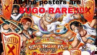 ALL the posters are SUGO-RARE!!!!!!! 10th Anniversary Summons (One Piece Treasure Cruise)