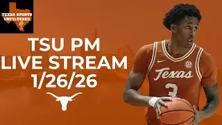 Texas Sports Unfiltered | PM LIVE Stream | 1/26/26 | Texas Football | NFL | Austin Sports Talk