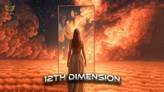 The Hidden Structure of Reality Explained! (12th Dimensions)