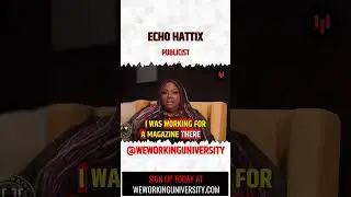 Meet Music Publicist Echo Hattix From We Working University - WWU #Shorts