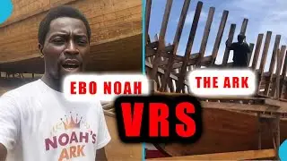 Let talk about Ebo Noah and the Ark🙄🙄🙄🙏trending news