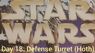 Free Bird's Countdown to Christmas 2022 Review Day 18: Hoth Defense Turret