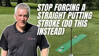Stop Forcing a Straight Putting Stroke (Do This Instead): Tip 2 of 5 on Improving Putting by Spring