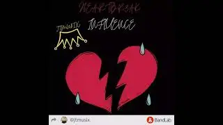 Heartbreak influence  by Jeffrey Thornton