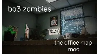 BO3 Zombies - The Office Mod (this sucks)