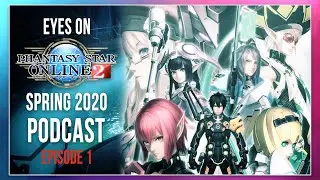 Eyes on PSO2: Spring 2020 Western Release, how 