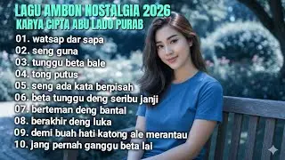 LAGU AMBON NOSTALGIA TERBARU 2026 