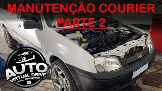 MANUTENÇÃO FORD COURIER - PARTE 2 - AutoVirtualDrive