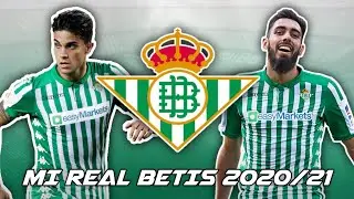 MI REAL BETIS 2020-2021 | ANDRÉS GARCÍA