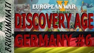 Germany Discovery Age Conquest #6 European War 5: Empire