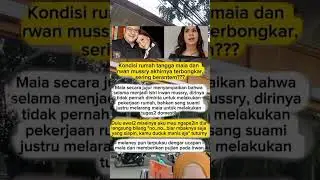 Kondisi rumah tangga maia dan irwan mussry akhirnya terbongkar #artist #shorts