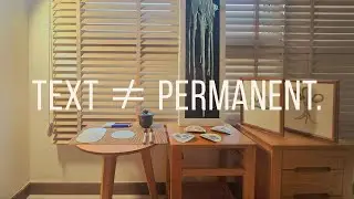 Text &ne; Permanent (Critical Inquiry Design Project)