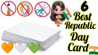 6 Republic Day Greeting Card 🇮🇳How to make Republic Day Card 🧡🤍💚 Easy Republic Day Craft Making 