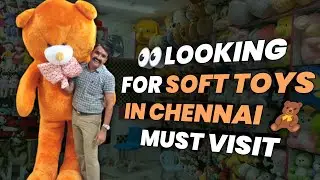 soft toy wholesale shop in chennai tamil nadu#wholesale #market #toy #chennai #softtoy #teddy #candy