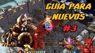 Gu&iacute;a para Nuevos en MU DREAM - Parte 3 - Mu Online Season 6