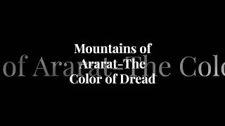 Mountains of Ararat-The Color of Dread