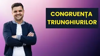 Clasa a VI-a: Congruența triunghiurilor. Introducere