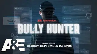 Bully Hunter | Official Trailer 🔥September 23 🔥True Crime Documentary | MAX | A&E