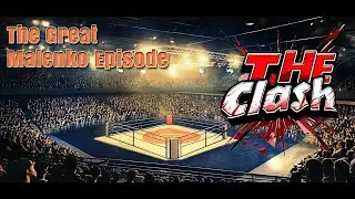 The Clash (s1e15) - The Great Malenko Episode