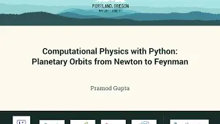 Pramod Gupta - Computational Physics with Python: Planetary Orbits from Newton to Feynman