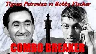 Scacchi 673 - Petrosian vs Fischer - Combo Breaker - [B82] 1971