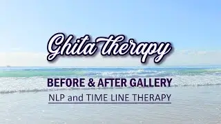 Ghita Therapy: Before and After Photos of NLP and Time Line Therapy Clients - Gold Coast 2025
