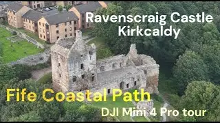 Ravenscraig Castle Kirkcaldy | DJI Drone Tour | Fife Coastal Path 4K