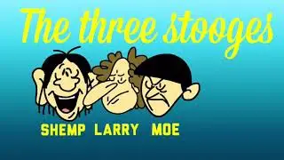 Moe Larry Shemp