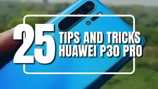 25 Tips and Tricks for Huawei P30 Pro EMUI 9