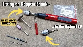 Fitting an Adapter Shank to the Dspiae ES-P rotary tool! Is it good to work with? | Scale Modeling